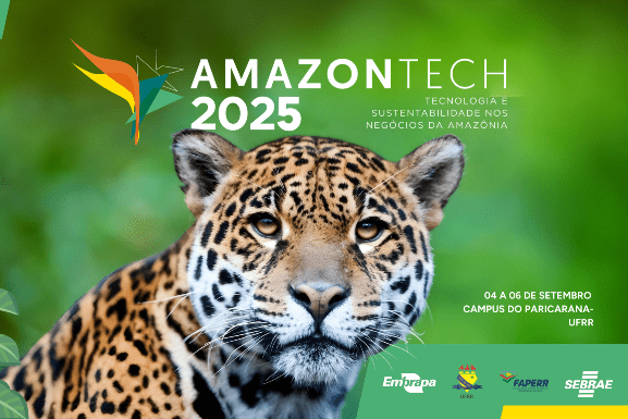 Amazontech 2025: Sebrae-RR e parceiros lançam evento voltado ao desenvolvimento sustentável da Amazônia Legal