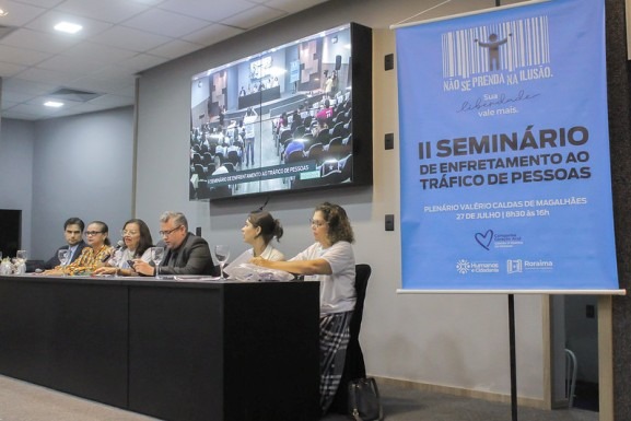 Direitos Humanos em Debate: III Seminário Estadual de Enfrentamento ao Tráfico de Pessoas ocorre nos dias 30 e 31 de julho
