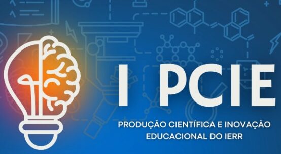 PCIE 2025: IERR promove evento científico e de inovação em Amajari no dia 25 de julho
