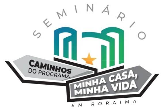 Minha Casa, Minha Vida: seminário do Poder Legislativo esclarece dúvidas sobre o programa em Roraima